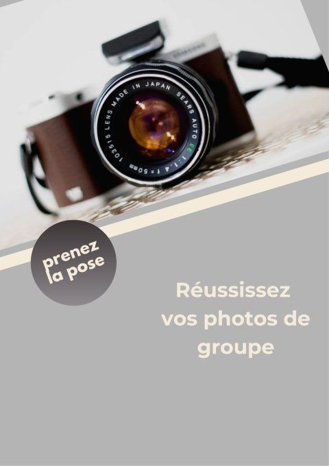 Réussissez vos photos de groupe 